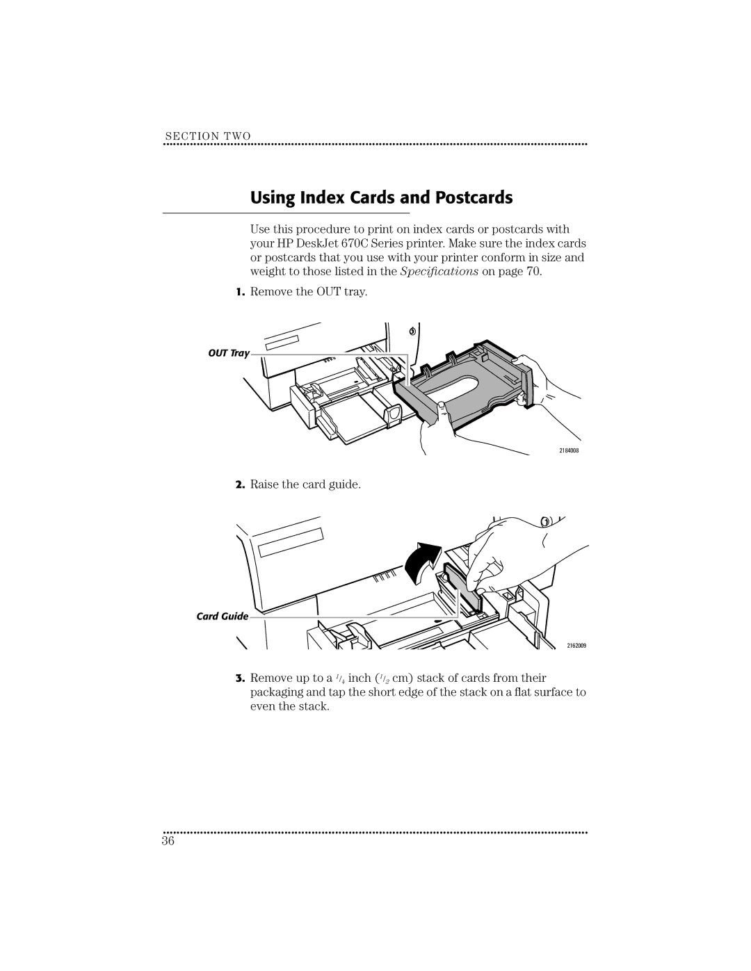 HP 670C manual Using Index Cards and Postcards, Remove the OUT tray, Raise the card guide 