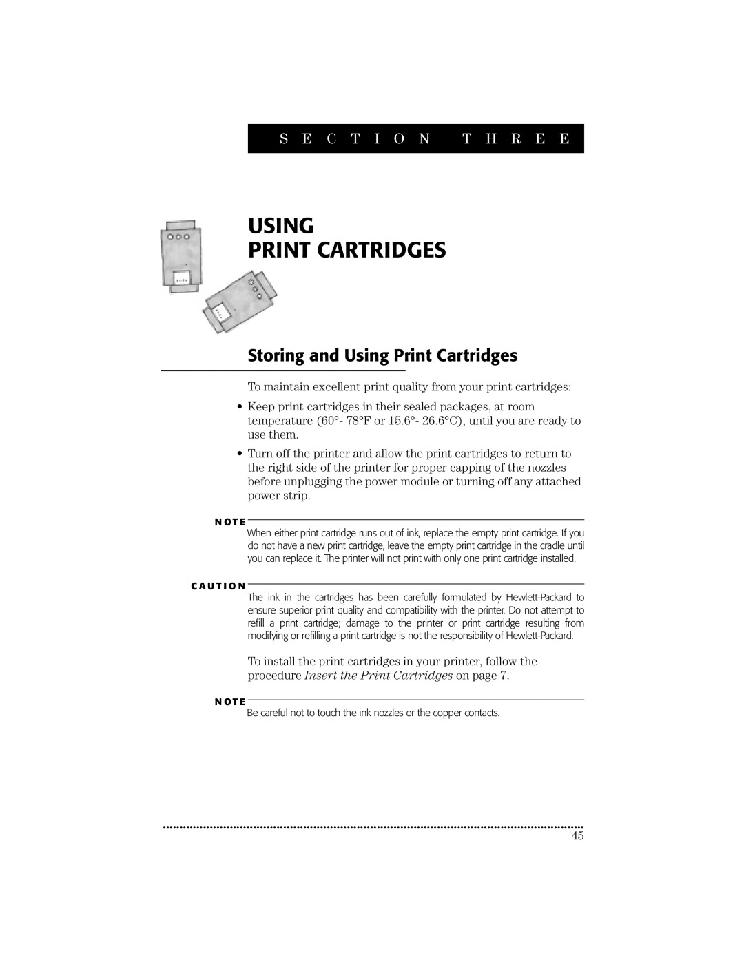 HP 670C manual Storing and Using Print Cartridges 