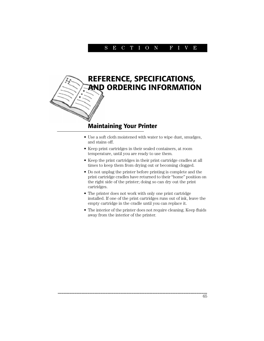 HP 670C manual REFERENCE, Specifications Ordering Information, Maintaining Your Printer 