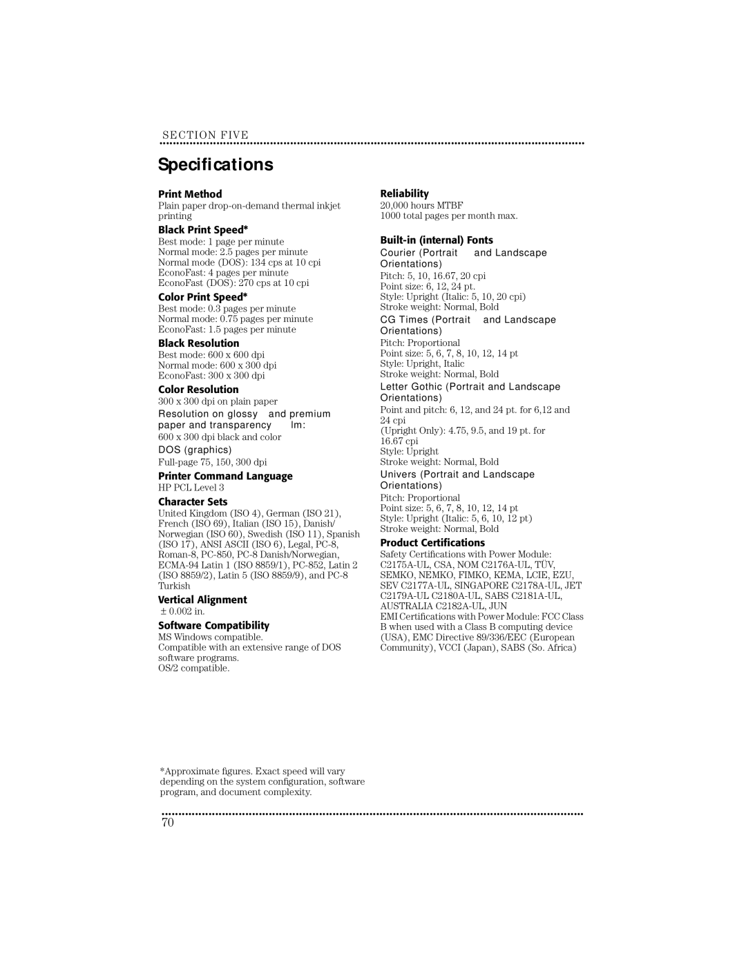 HP 670C manual Speciﬁcations 