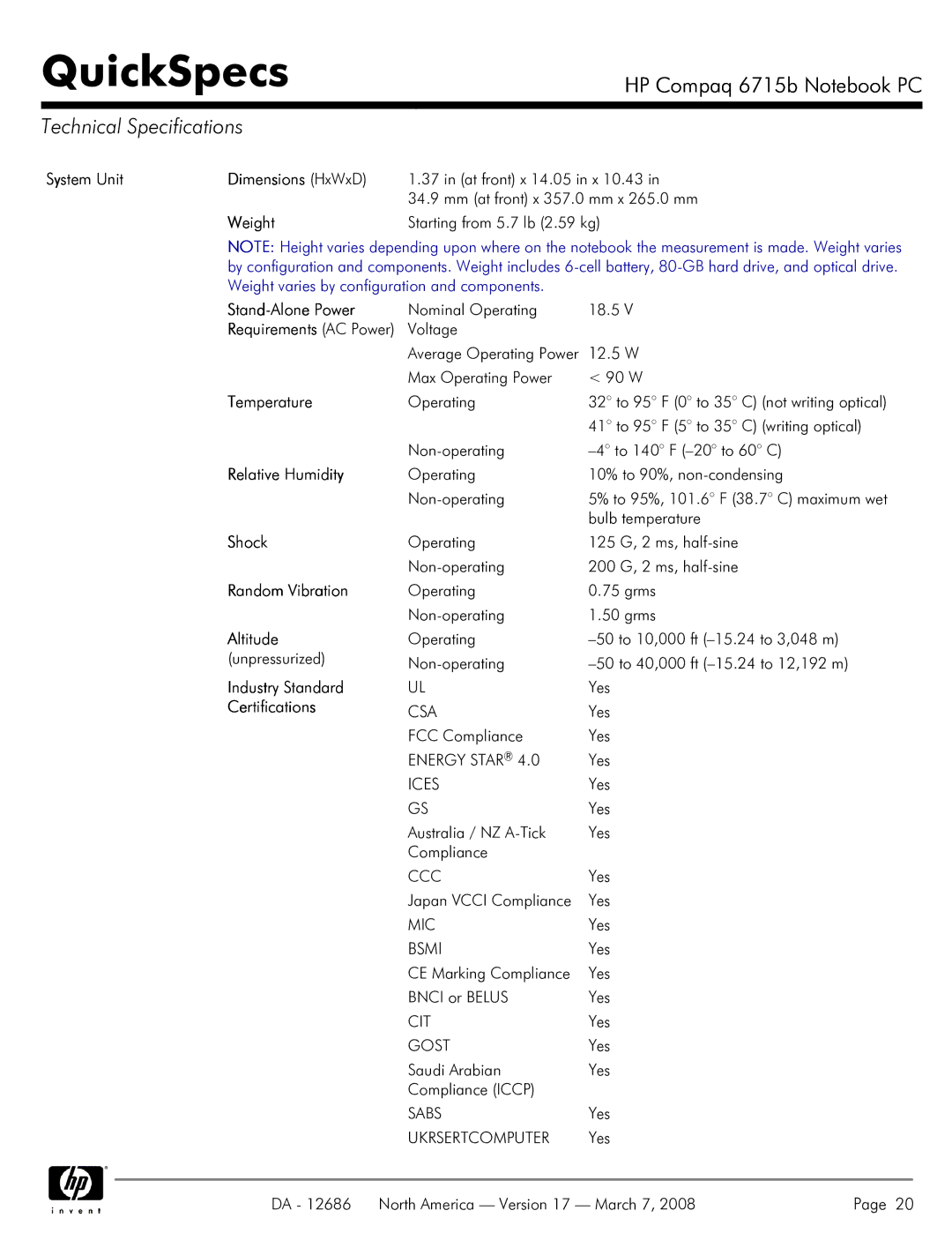 HP 6715B System Unit Dimensions HxWxD, Weight, Stand-Alone Power, Temperature, Relative Humidity, Shock, Random Vibration 