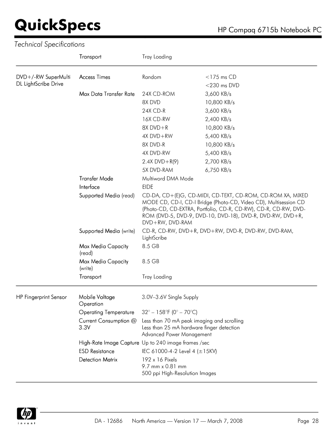 HP 6715B manual DL LightScribe Drive, HP Fingerprint Sensor Mobile Voltage, Operation Operating Temperature, ESD Resistance 