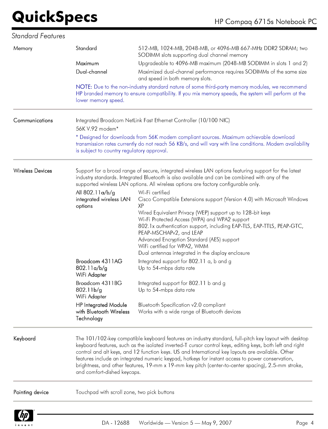 HP 6715s Memory Standard, Maximum, Dual-channel, Communications, Wireless Devices, All 802.11a/b/g, Options, 802.11b/g 