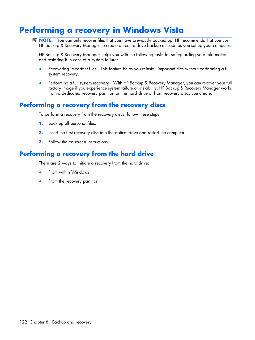 HP 6720R manual Performing a recovery in Windows Vista, Performing a recovery from the recovery discs 