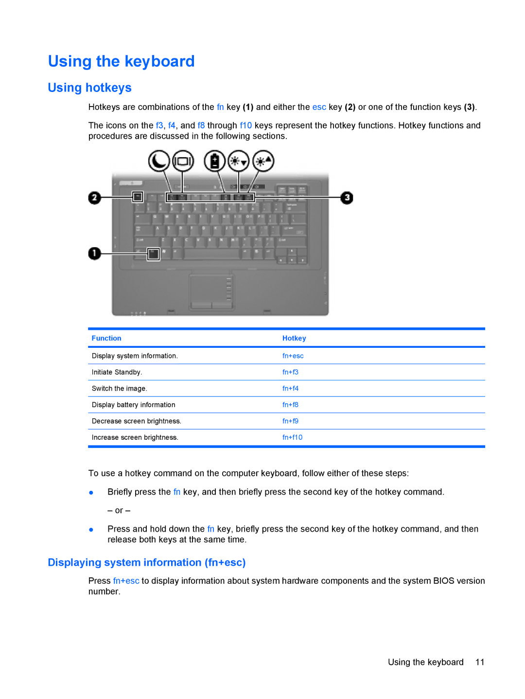 HP 6720t Mobile manual Using the keyboard, Using hotkeys, Displaying system information fn+esc 