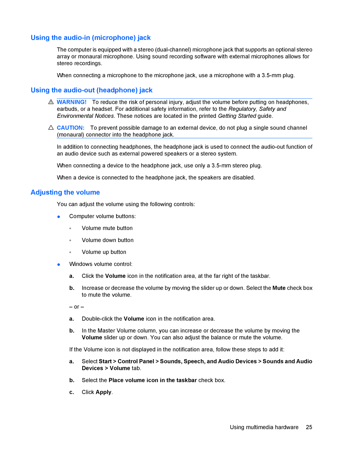 HP 6720t Mobile manual Using the audio-in microphone jack, Using the audio-out headphone jack, Adjusting the volume 