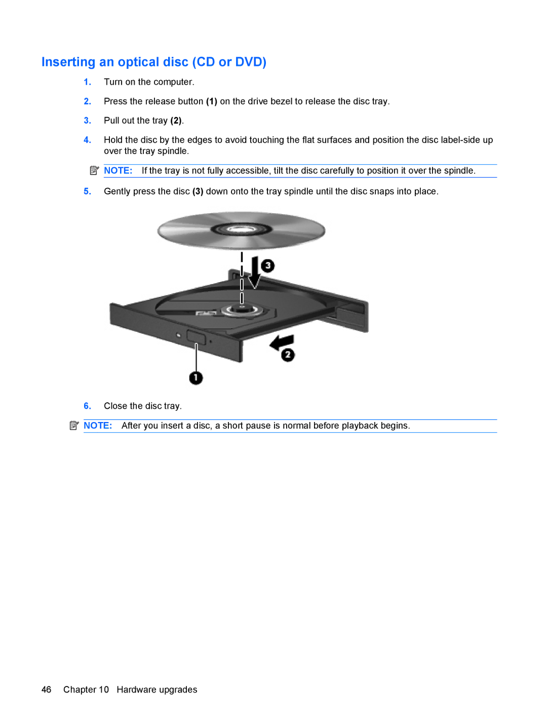 HP 6720t Mobile manual Inserting an optical disc CD or DVD 