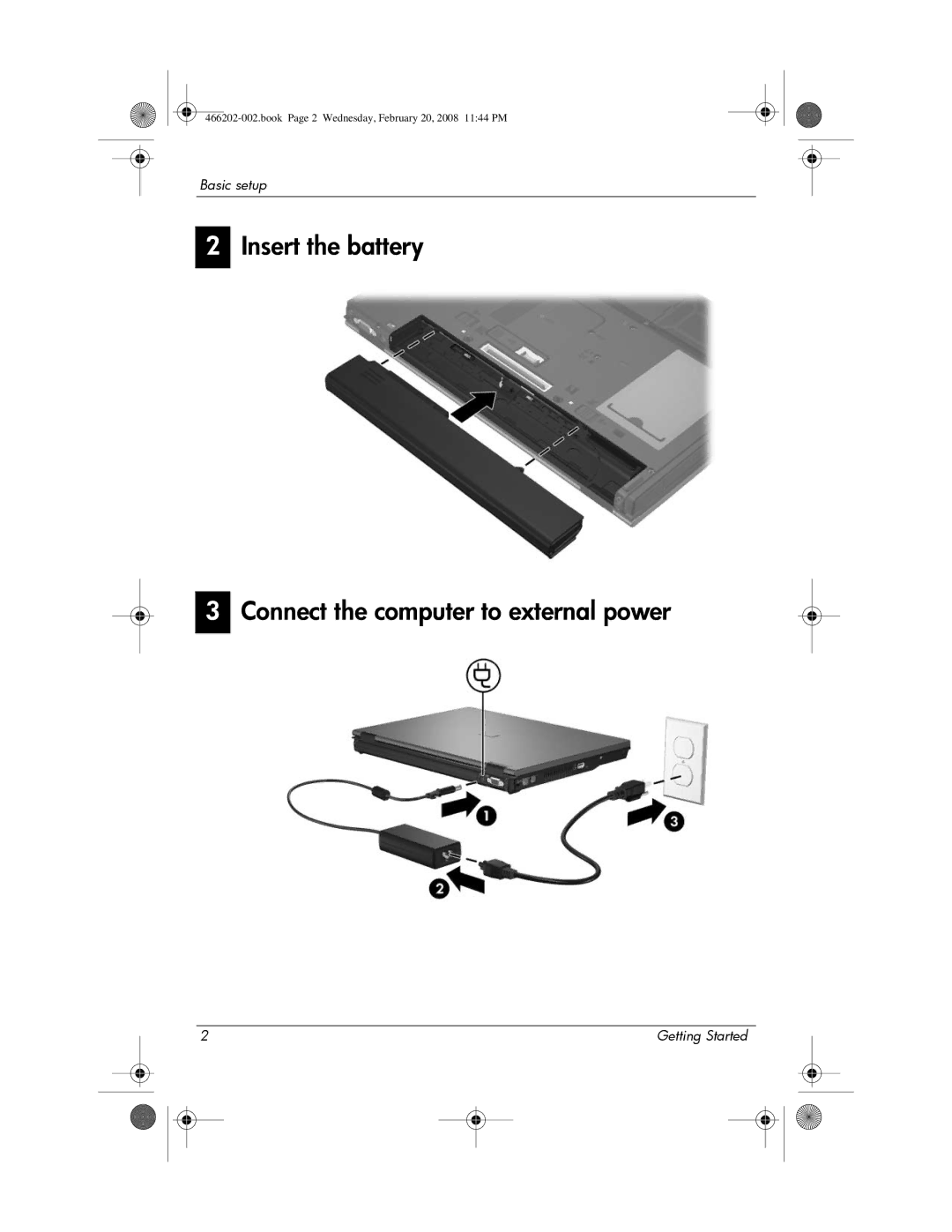 HP 6720t Mobile manual Insert the battery Connect the computer to external power 