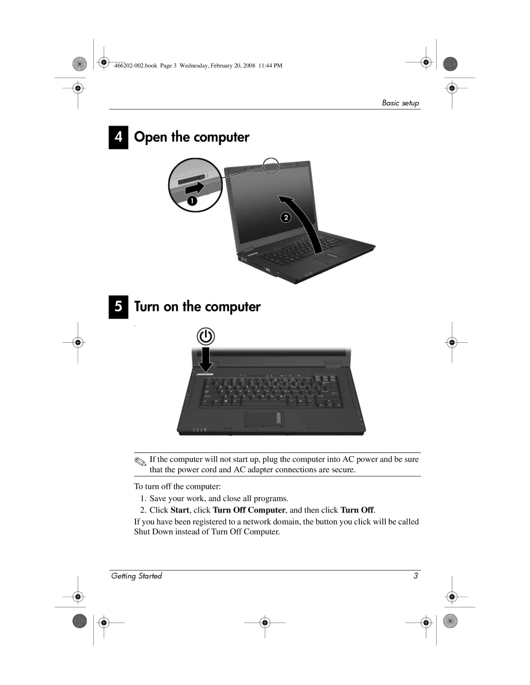 HP 6720t Mobile manual Open the computer Turn on the computer 