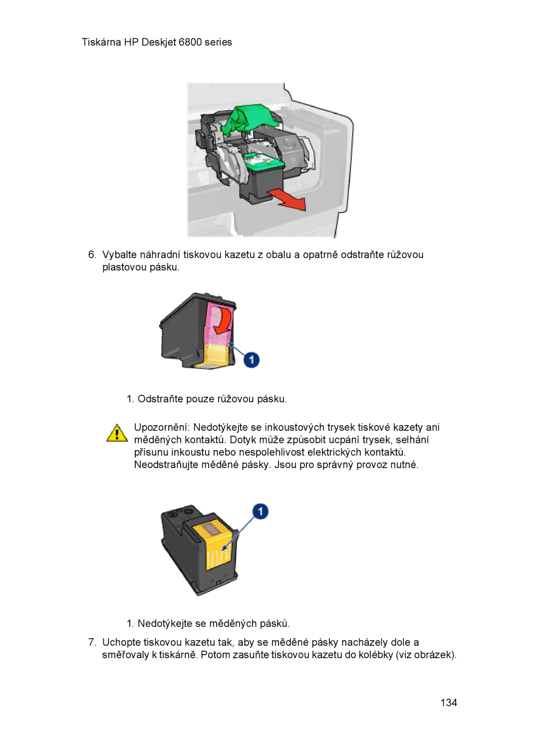 HP 6800 manual 134 