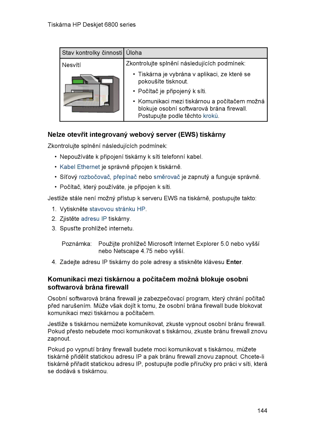 HP 6800 manual Nelze otevřít integrovaný webový server EWS tiskárny 