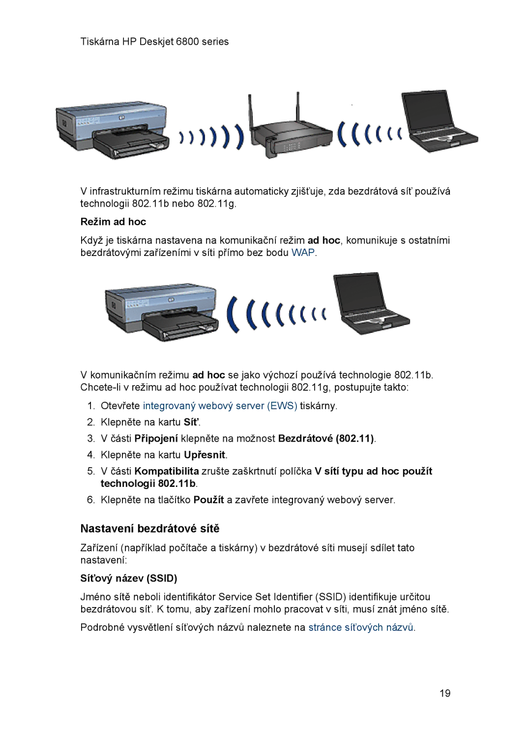 HP 6800 manual Nastavení bezdrátové sítě, Režim ad hoc, Otevřete integrovaný webový server EWS tiskárny, Síťový název Ssid 