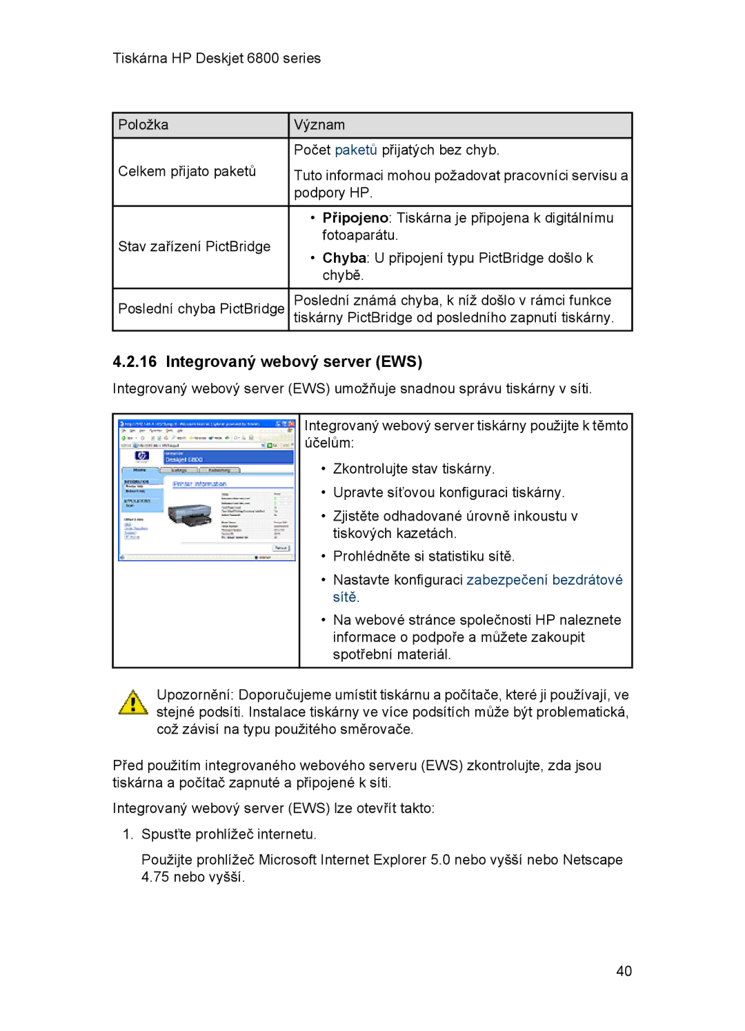 HP 6800 manual Integrovaný webový server EWS 