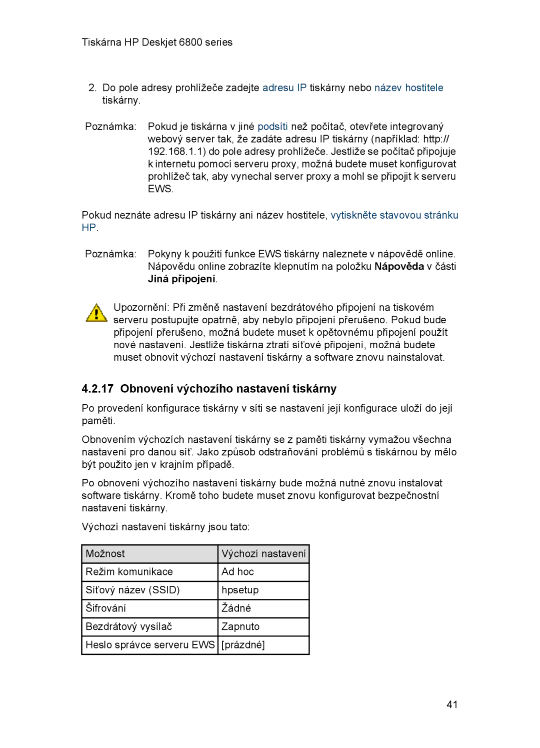 HP 6800 manual Obnovení výchozího nastavení tiskárny 