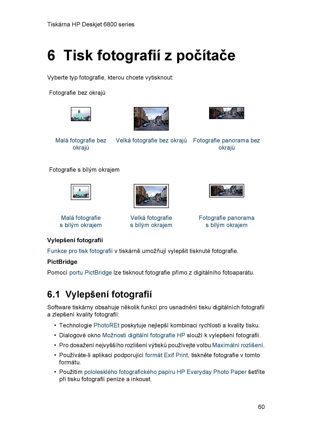 HP 6800 manual Tisk fotografií z počítače, Vylepšení fotografií, PictBridge 