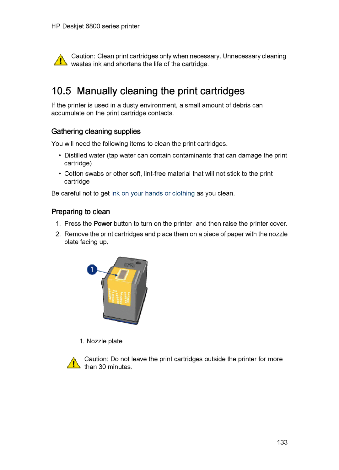 HP 6800 manual Manually cleaning the print cartridges, Gathering cleaning supplies, Preparing to clean 