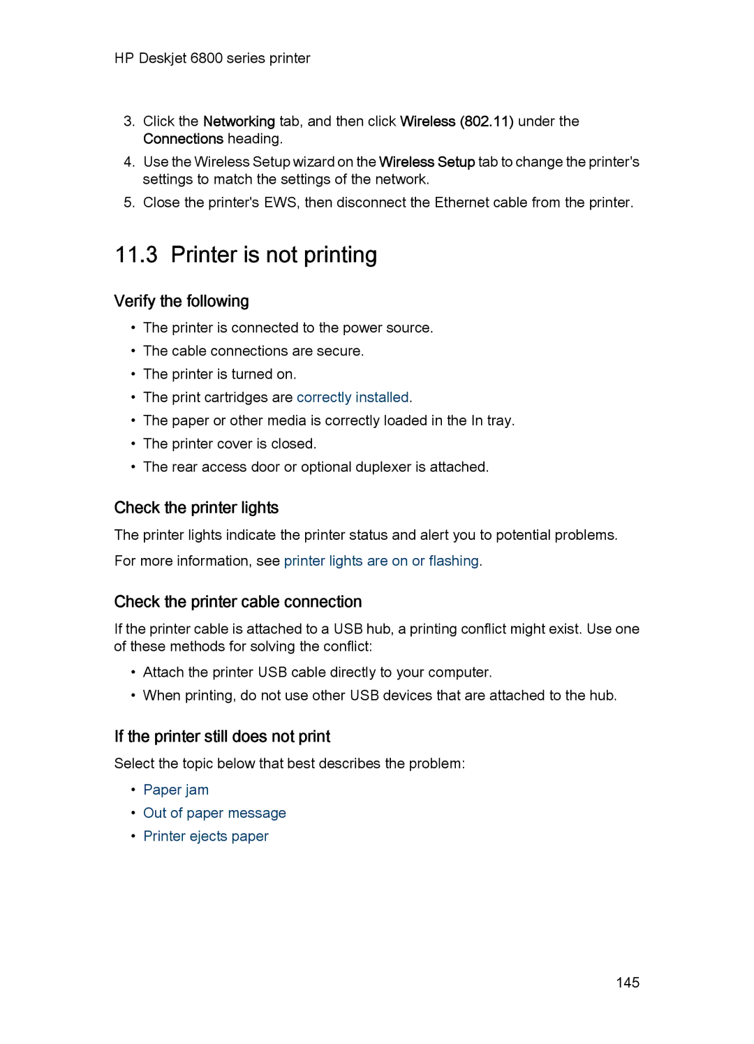 HP 6800 manual Printer is not printing, Verify the following, Check the printer lights, Check the printer cable connection 