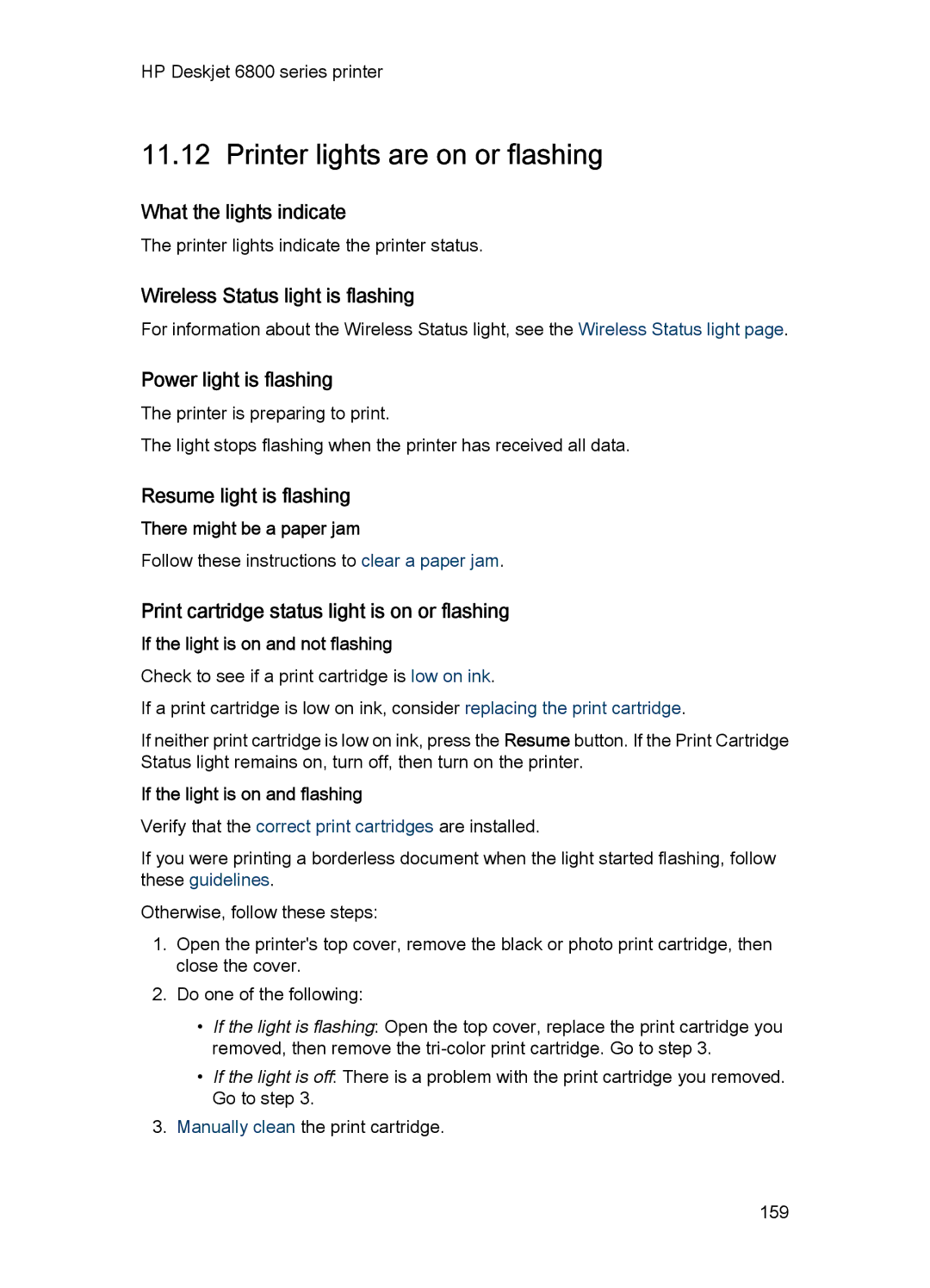 HP 6800 manual Printer lights are on or flashing 