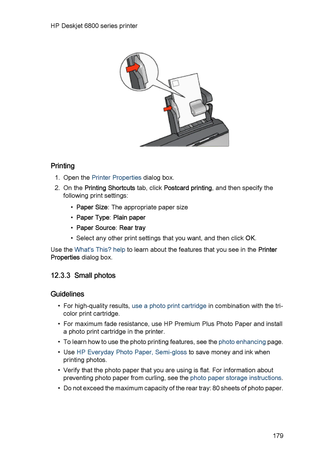 HP 6800 manual Small photos Guidelines, Paper Type Plain paper Paper Source Rear tray 