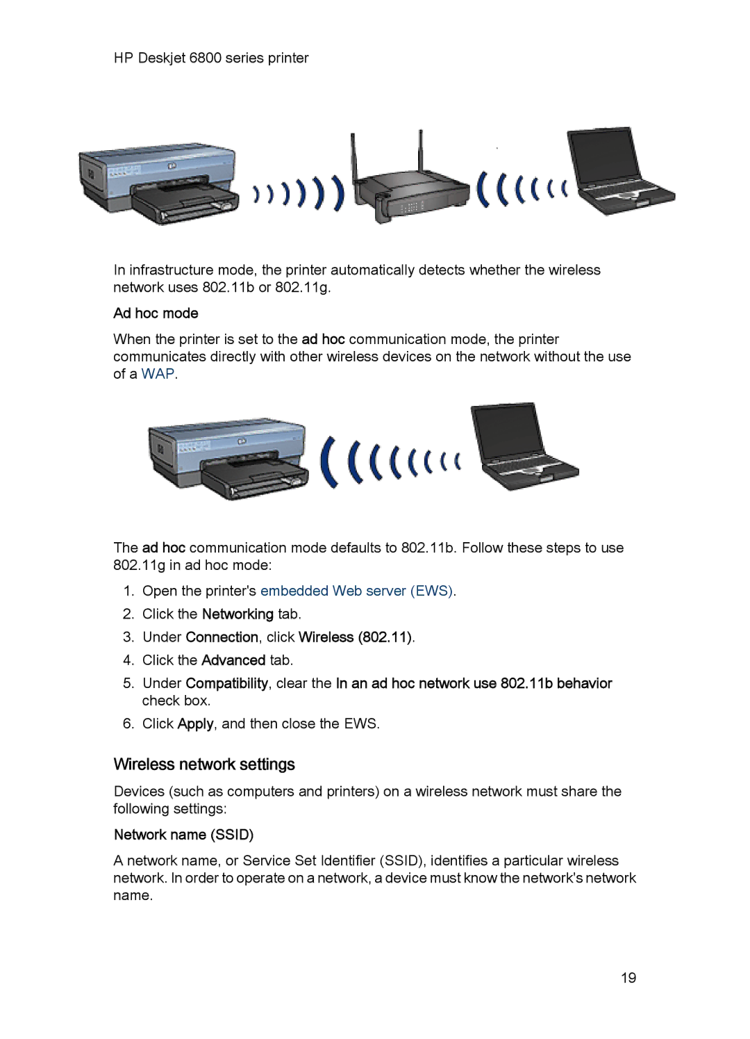 HP 6800 manual Wireless network settings, Ad hoc mode, Open the printers embedded Web server EWS, Network name Ssid 