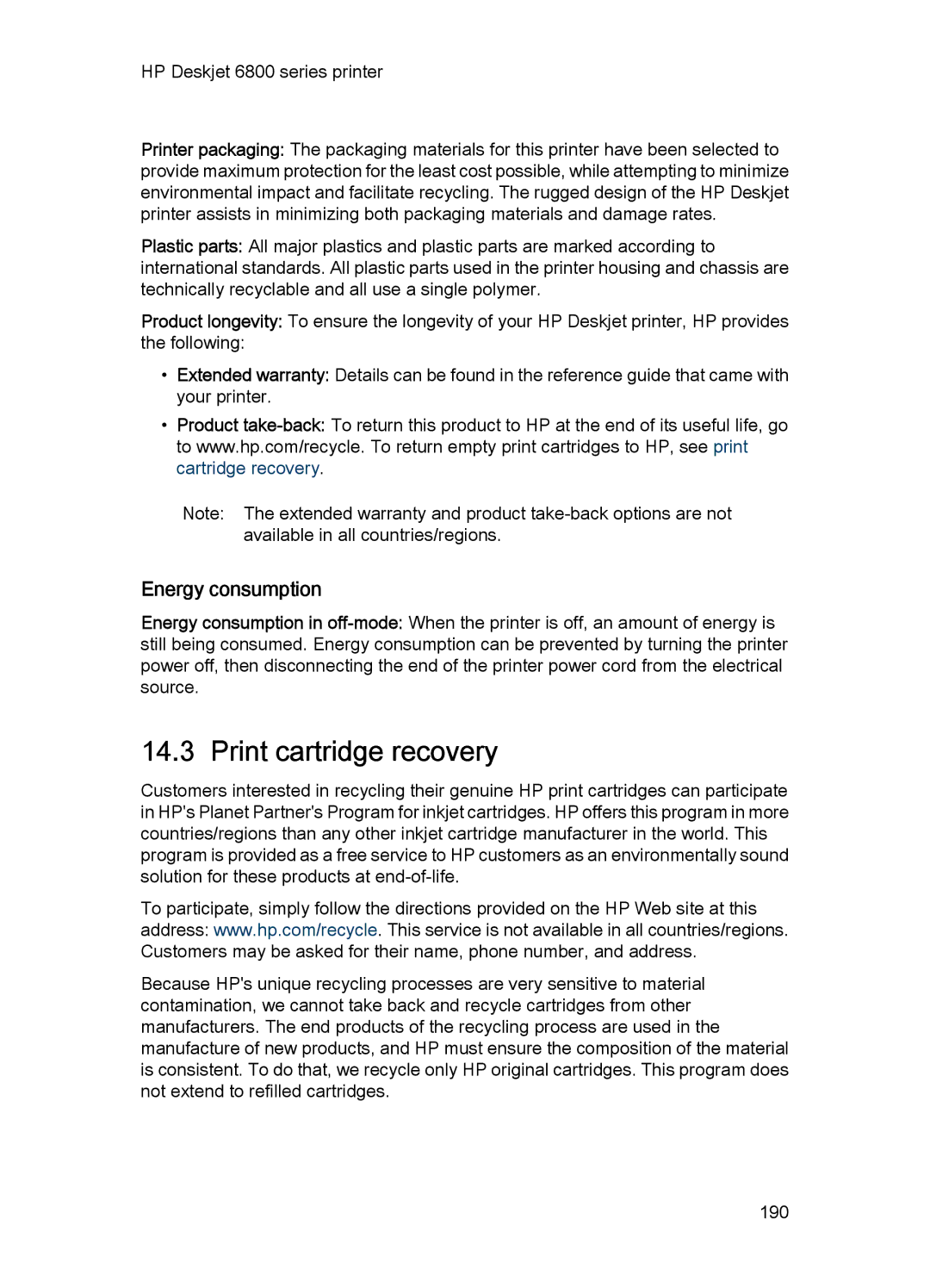 HP 6800 manual Print cartridge recovery, Energy consumption 