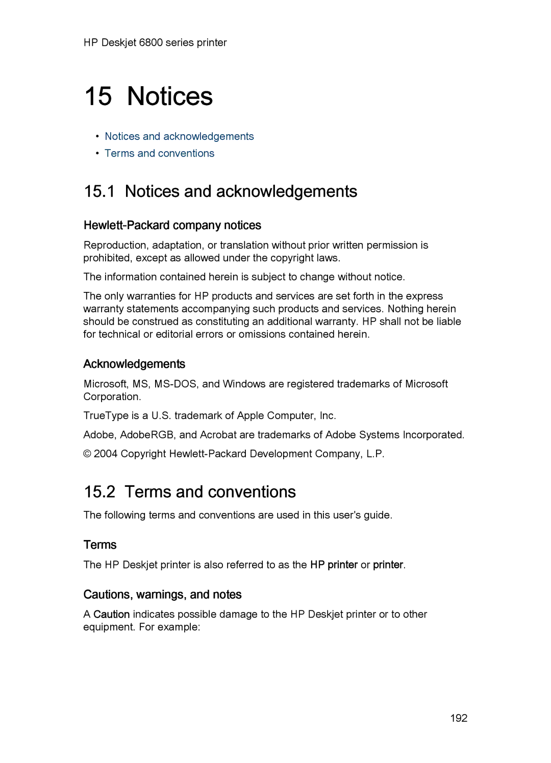 HP 6800 manual Terms and conventions, Hewlett-Packard company notices, Acknowledgements 