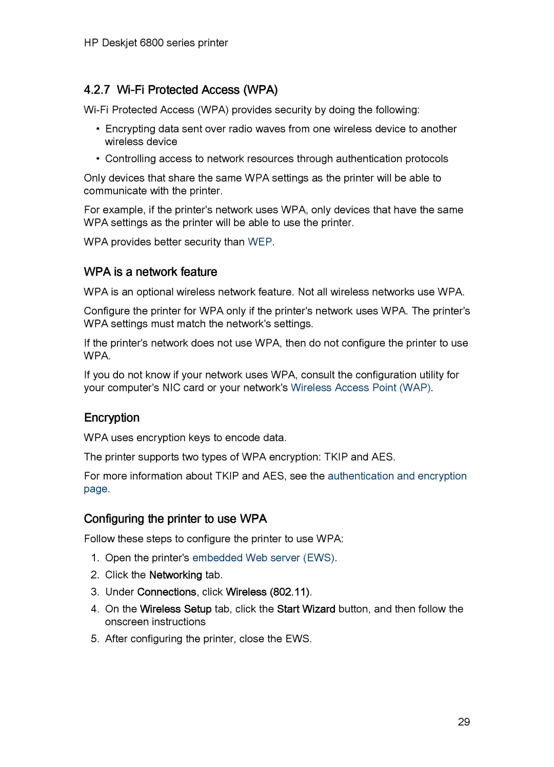 HP 6800 manual Wi-Fi Protected Access WPA, WPA is a network feature, Configuring the printer to use WPA 