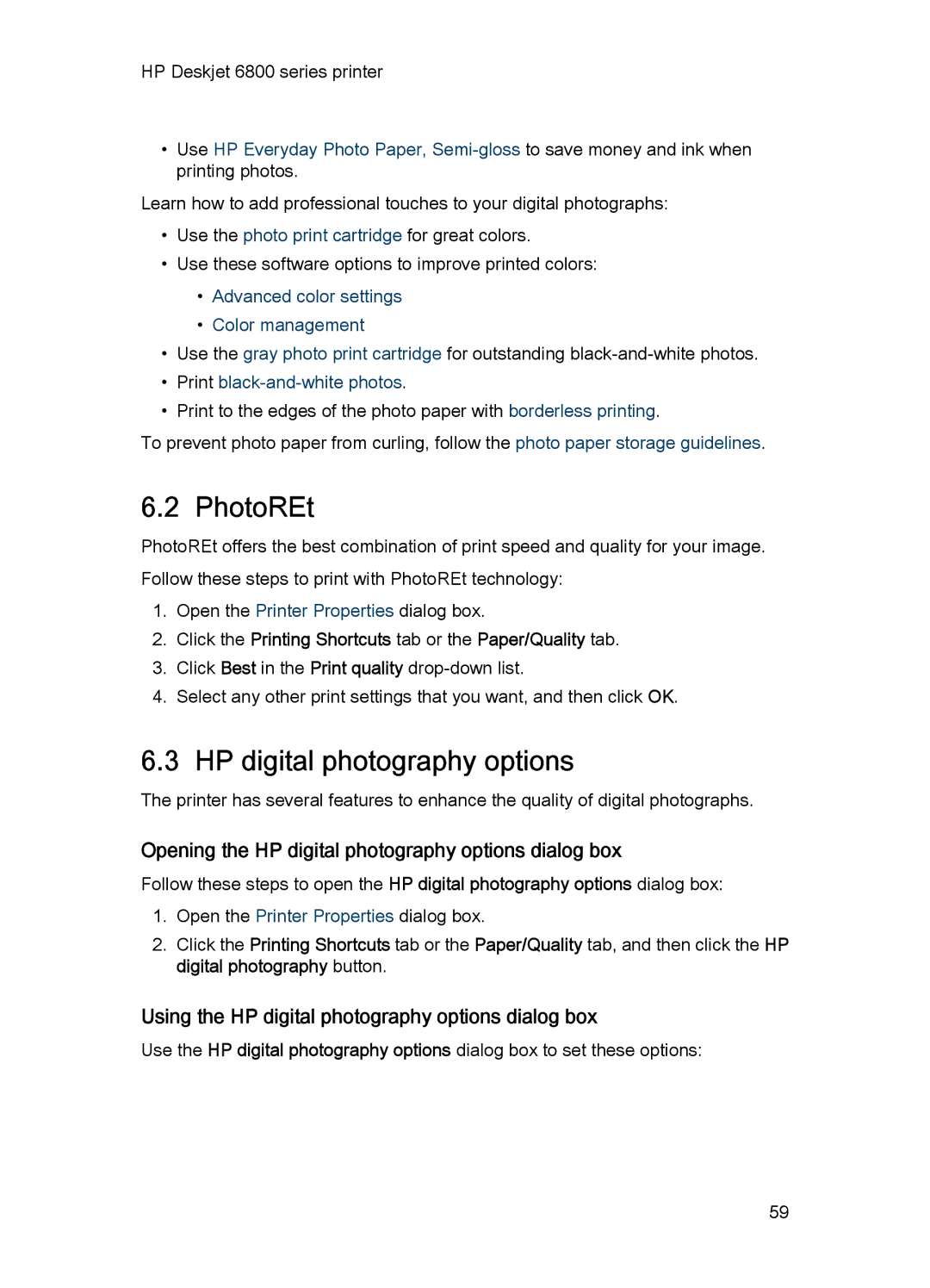 HP 6800 manual PhotoREt, Opening the HP digital photography options dialog box 