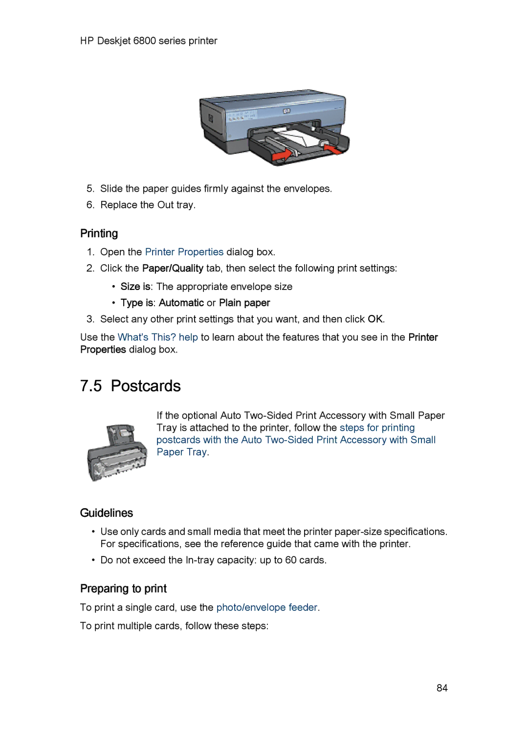 HP 6800 manual Postcards, Type is Automatic or Plain paper 