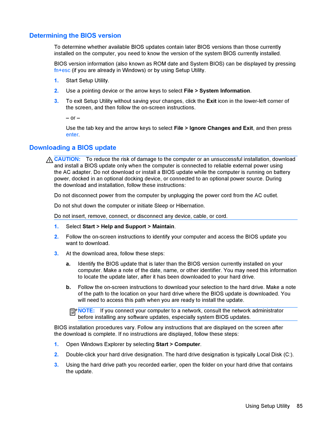 HP 680689-001 manual Determining the Bios version 