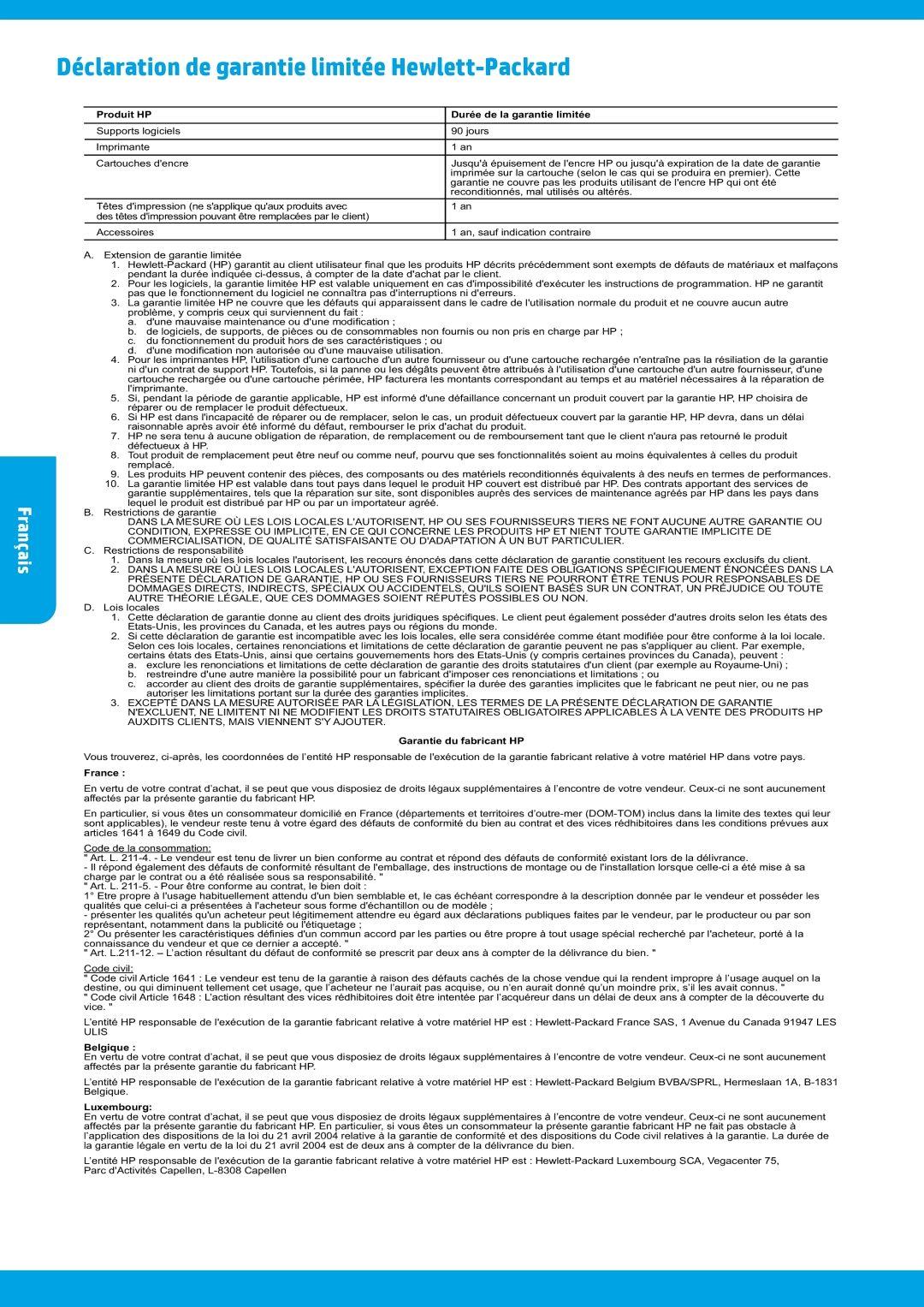 HP 6812, 6815 manual Déclaration de garantie limitée Hewlett-Packard, Produit HP Durée de la garantie limitée 