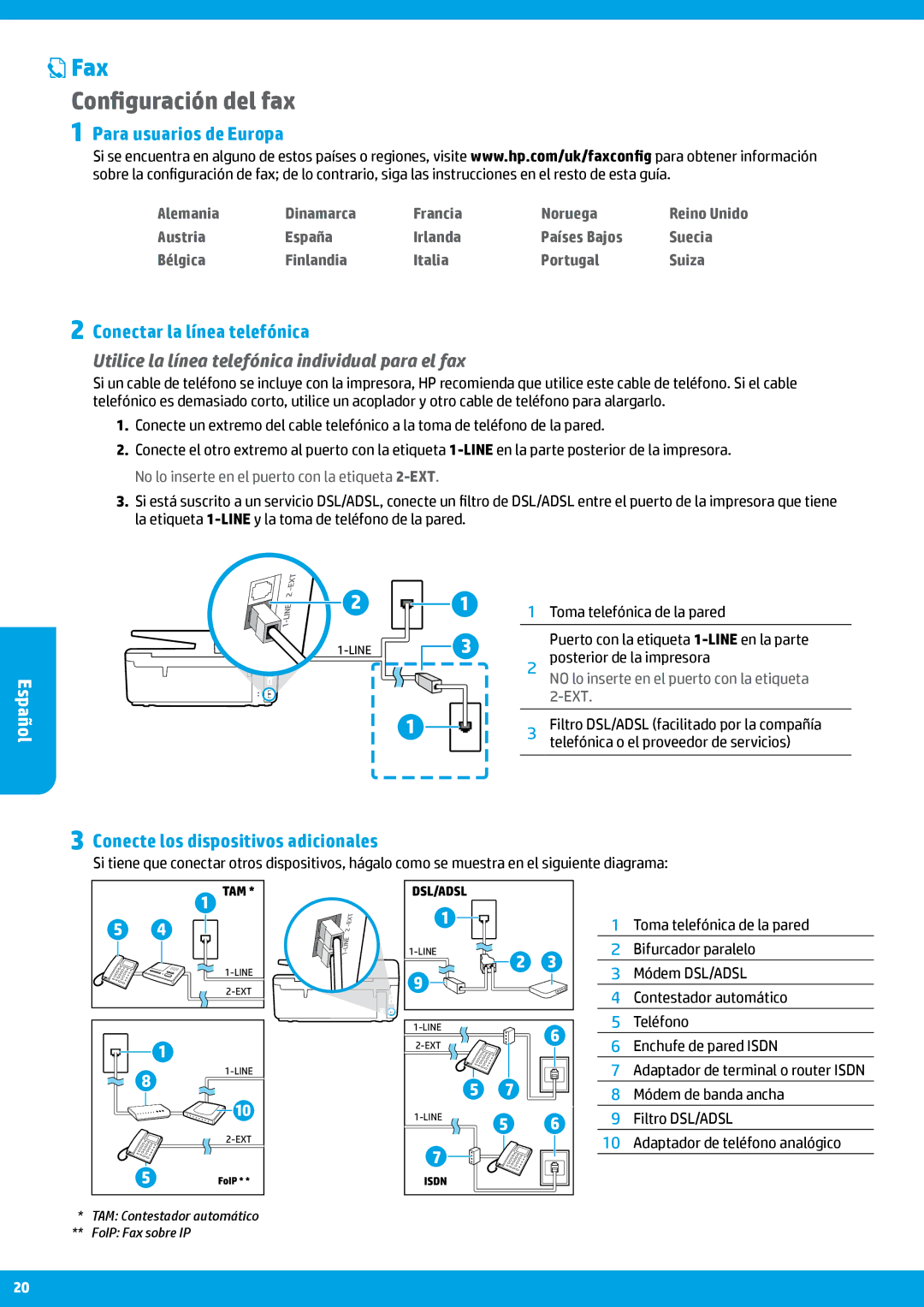 HP 6812 Configuración del fax, Para usuarios de Europa, Conectar la línea telefónica, Conecte los dispositivos adicionales 