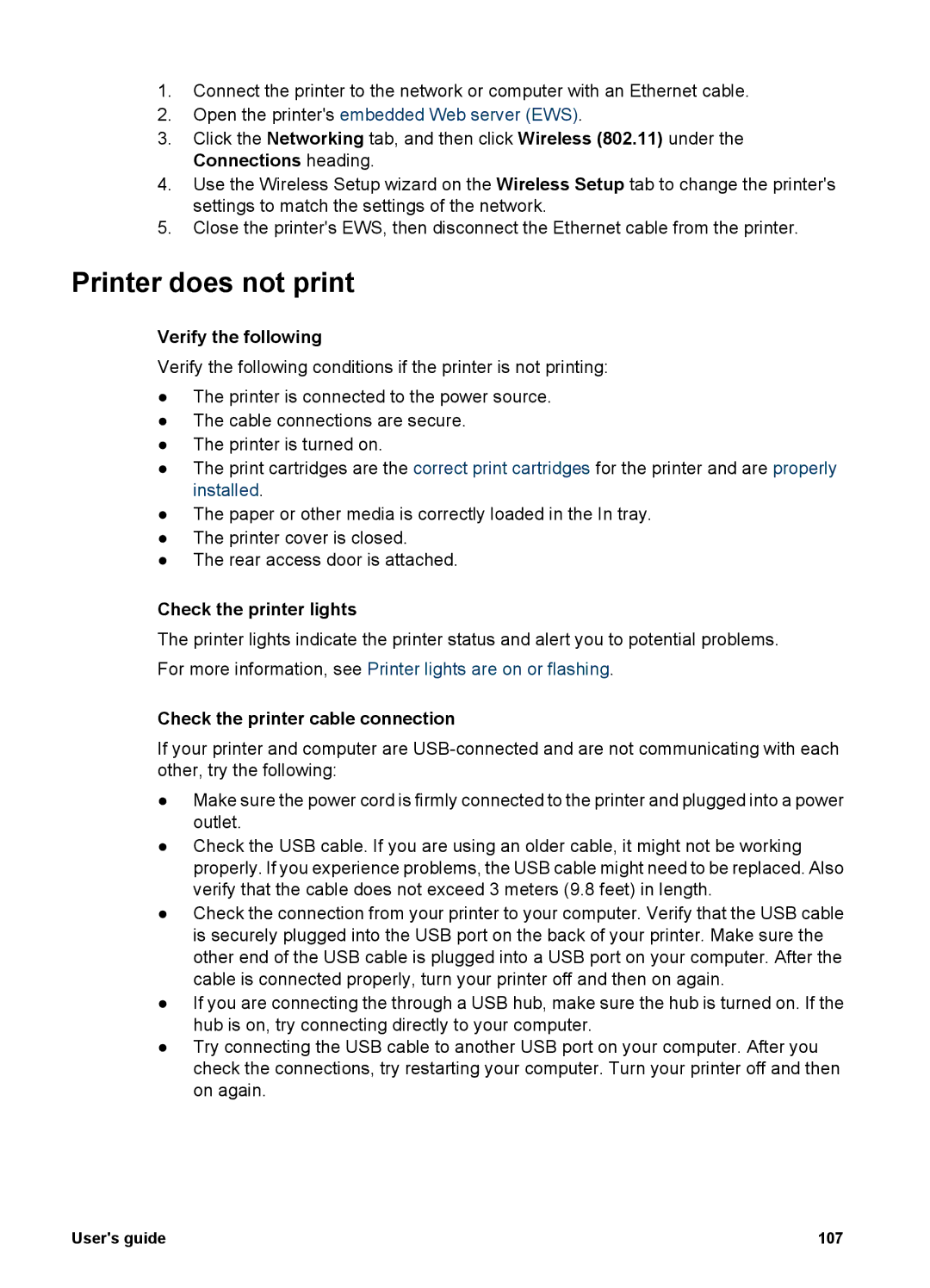 HP 6980 manual Printer does not print, Verify the following, Check the printer lights, Check the printer cable connection 