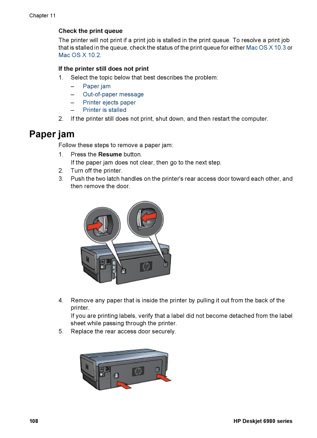 HP 6980 manual Paper jam, Check the print queue, If the printer still does not print 