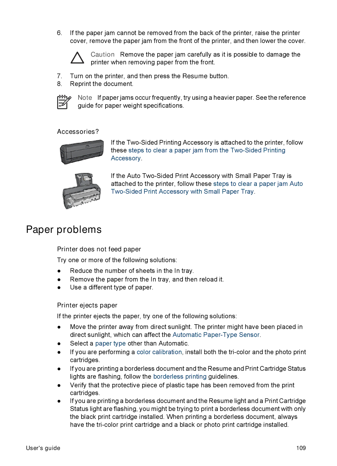 HP 6980 manual Paper problems, Accessories?, Printer does not feed paper, Printer ejects paper 