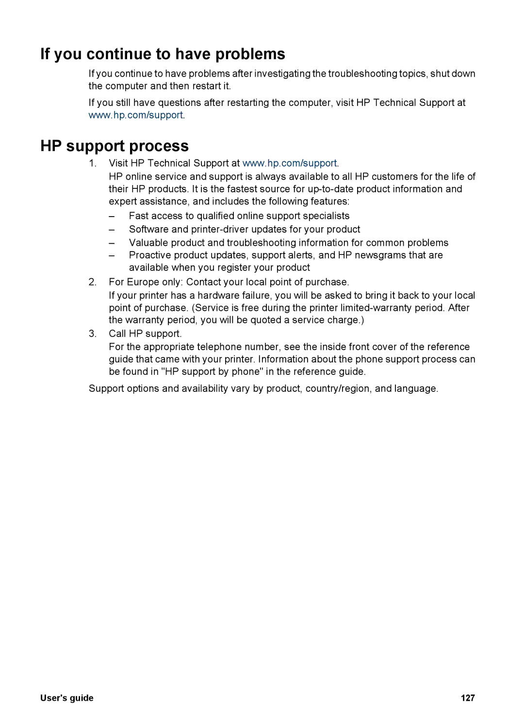 HP 6980 manual If you continue to have problems, HP support process 