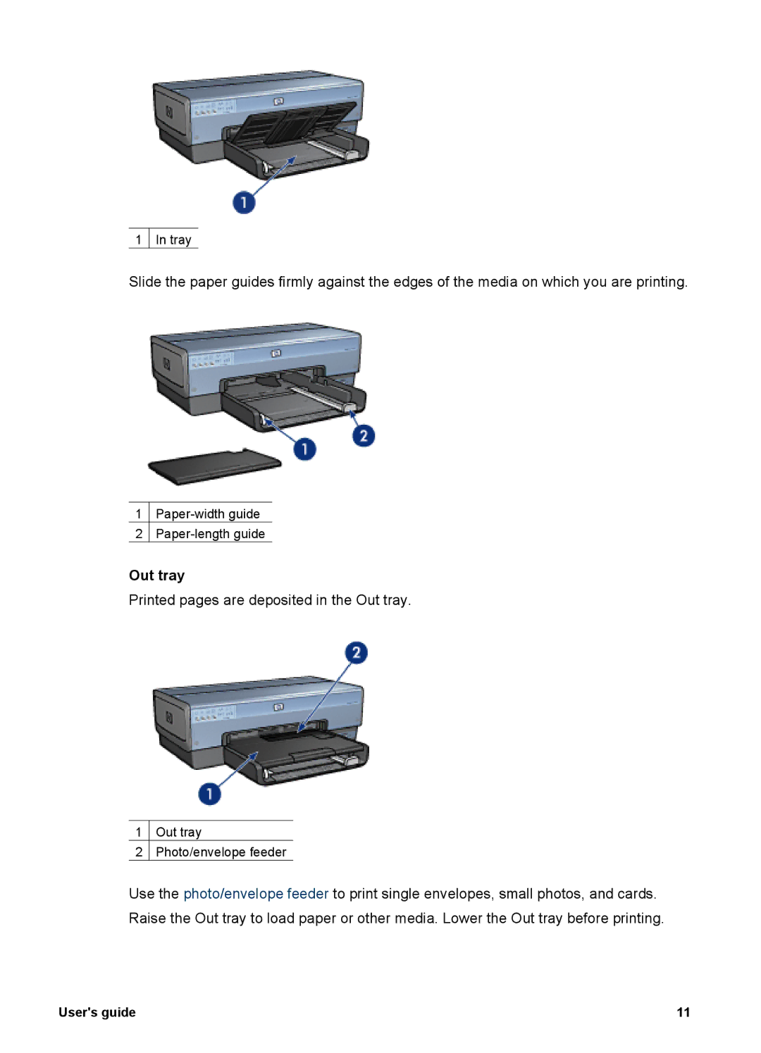 HP 6980 manual Printed pages are deposited in the Out tray 