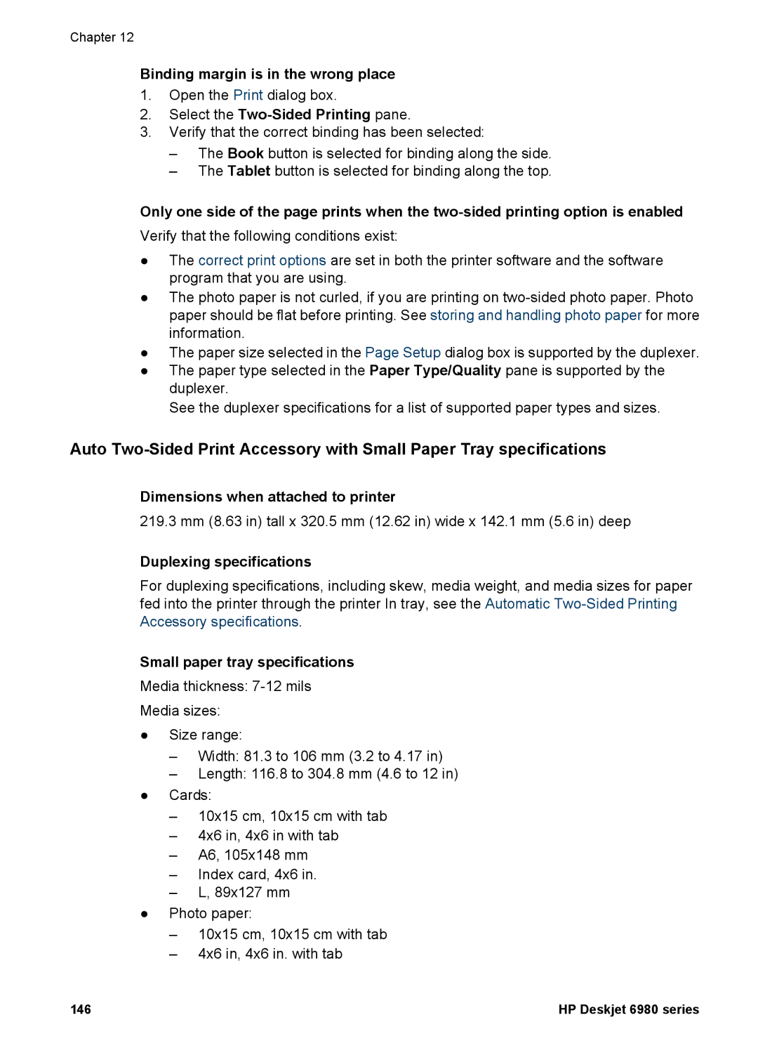 HP 6980 manual Duplexing specifications, Small paper tray specifications 