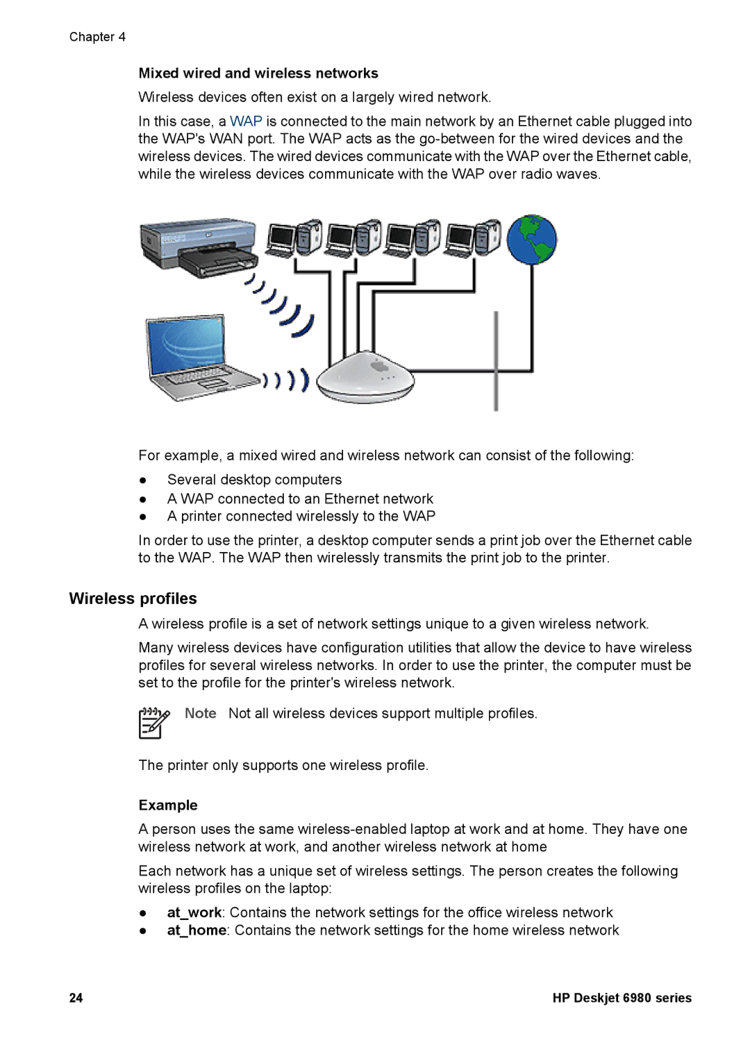 HP 6980 manual Wireless profiles, Mixed wired and wireless networks, Example 