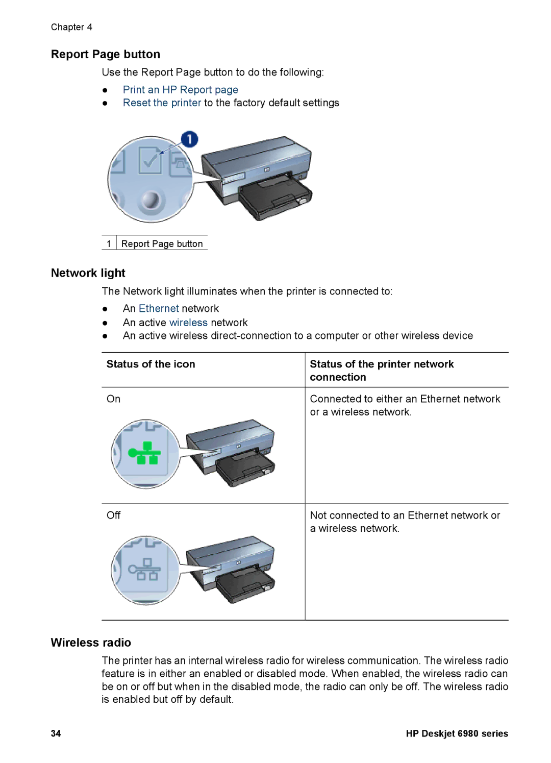 HP 6980 Report Page button, Network light, Wireless radio, Status of the icon Status of the printer network connection 