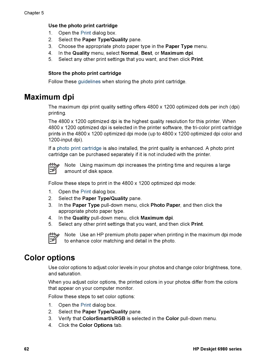 HP 6980 manual Maximum dpi, Color options 