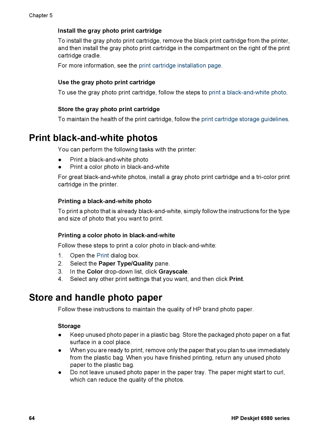 HP 6980 manual Print black-and-white photos, Store and handle photo paper 