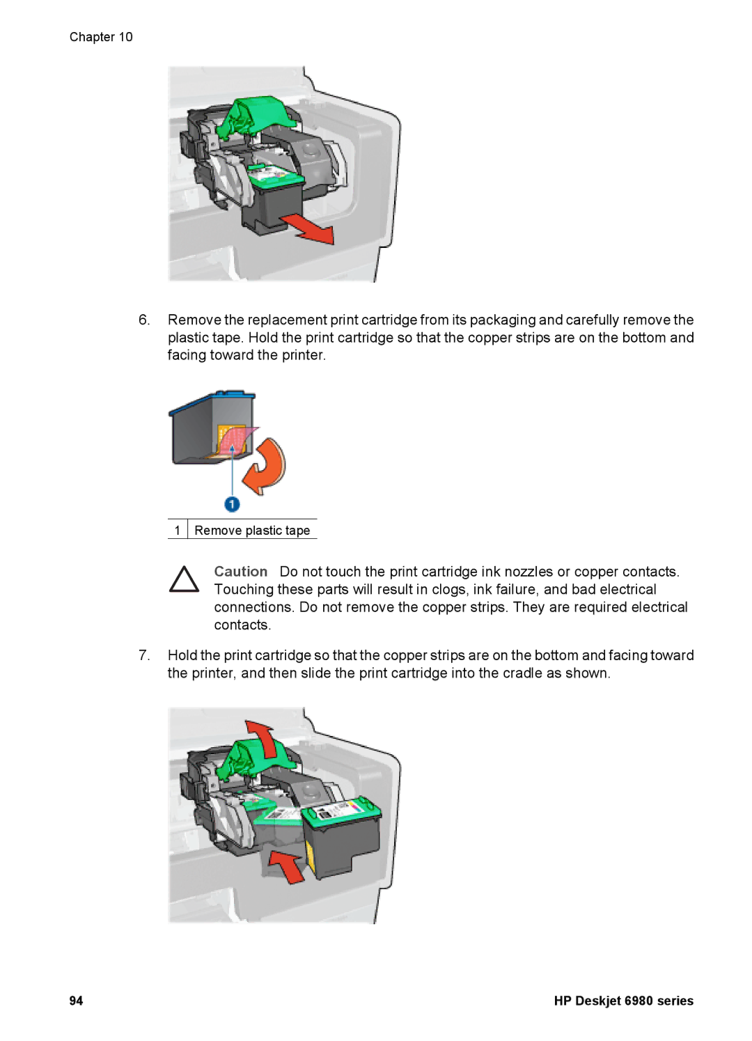 HP 6980 manual Remove plastic tape 