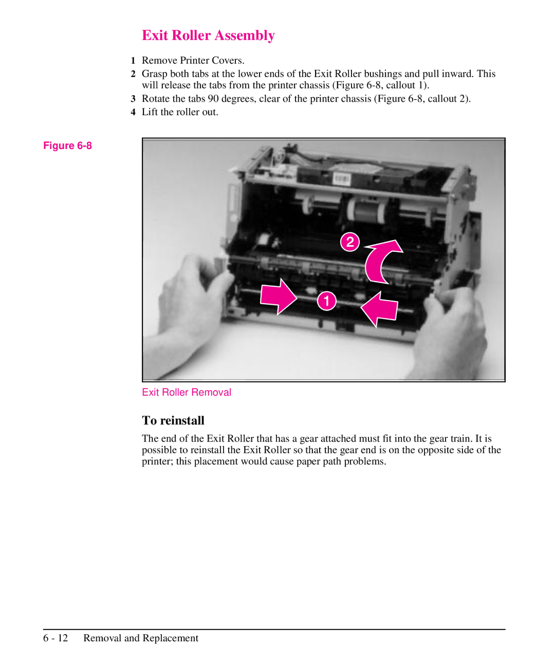 HP 5L, 6L manual Exit Roller Assembly, Exit Roller Removal 