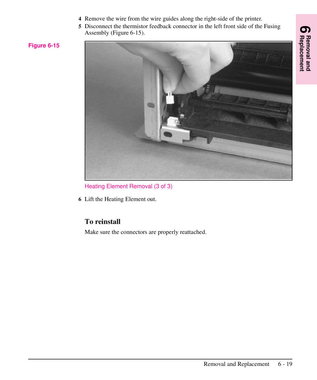 HP 6L, 5L manual Lift the Heating Element out, Make sure the connectors are properly reattached, Heating Element Removal 3 