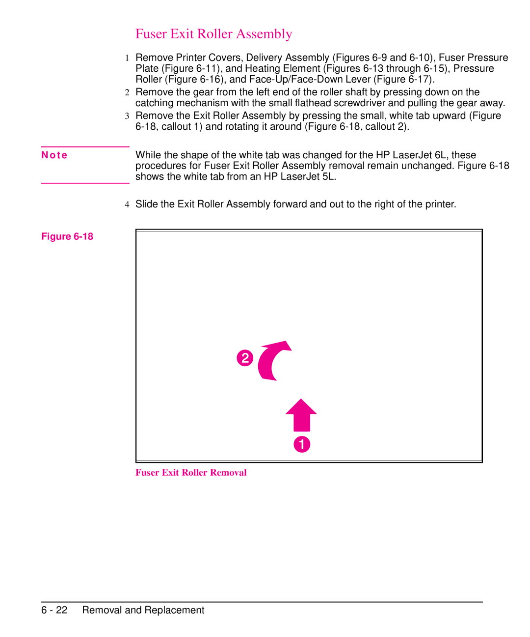 HP 6L manual Fuser Exit Roller Assembly, Shows the white tab from an HP LaserJet 5L, Fuser Exit Roller Removal 