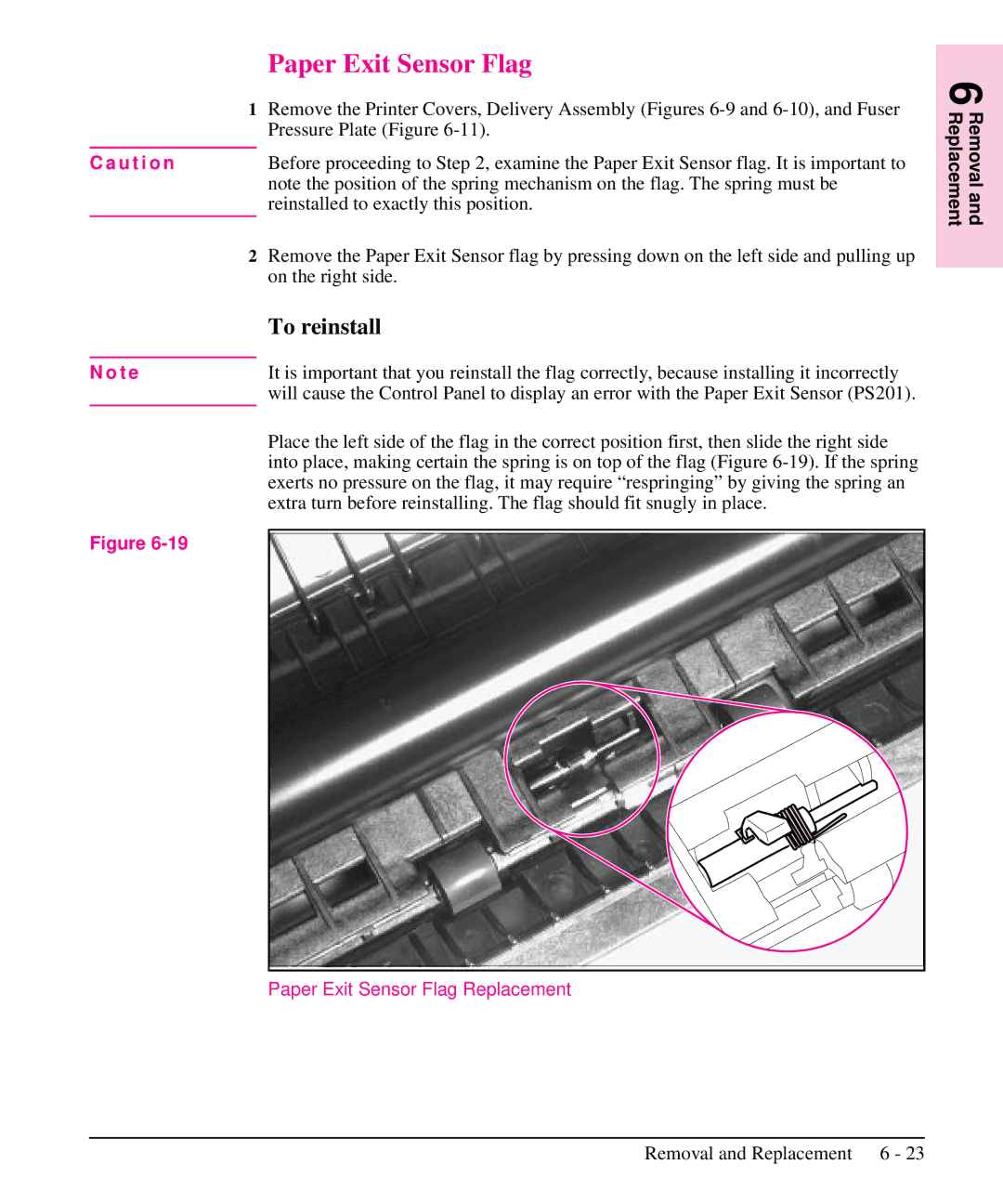 HP 6L, 5L manual Reinstalled to exactly this position, Paper Exit Sensor Flag Replacement 