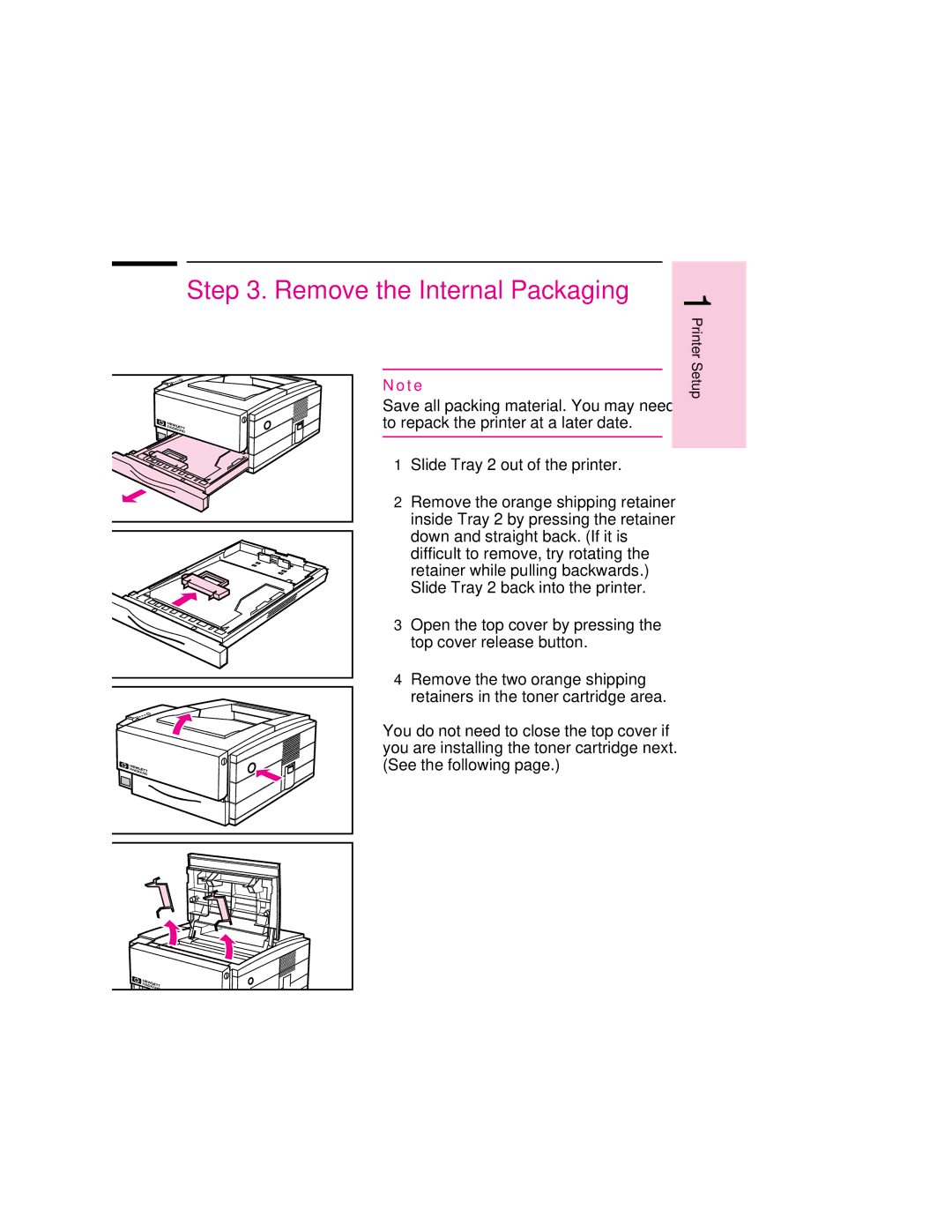 HP 6MP, 6p manual Remove the Internal Packaging 