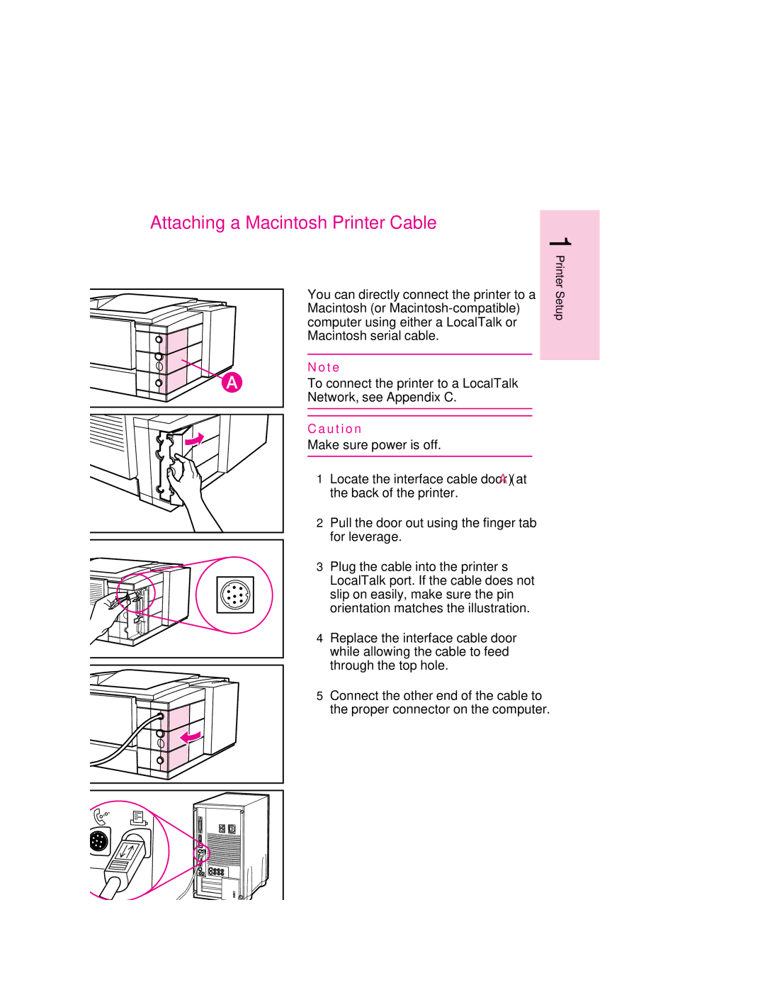 HP 6MP, 6p manual Attaching a Macintosh Printer Cable 