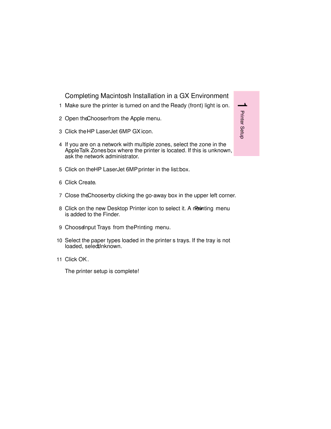 HP 6p manual Completing Macintosh Installation in a GX Environment, Click the HP LaserJet 6MP GX icon 